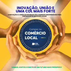 Preparar-se para 2025: Inovação, União e uma CDL Mais Forte